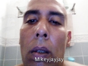 Mikeyjayjay