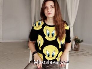Miroslavaroze