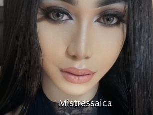 Mistressaica
