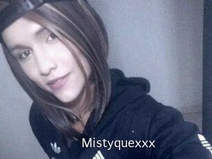 Mistyquexxx