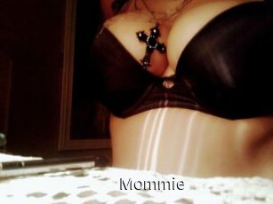 Mommie
