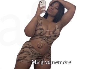 Ms_givememore