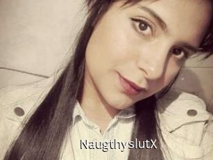 NaugthyslutX