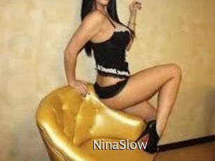 NinaSlow