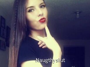 Naugthyslut