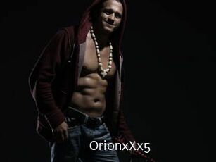 OrionxXx5