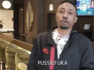 PUSSIEFUKA