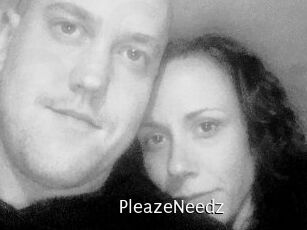 PleazeNeedz