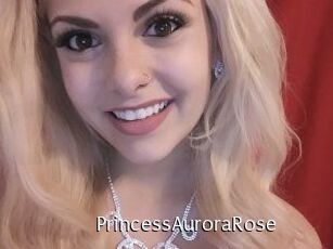 PrincessAuroraRose