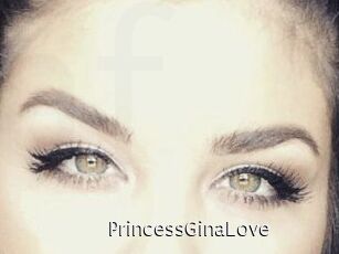 PrincessGinaLove