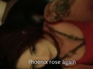 Phoenix_rose_again