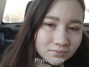 Phyllisbigger