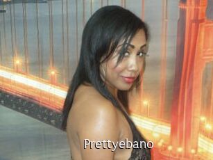 Prettyebano