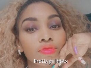 Prettygirlhotx