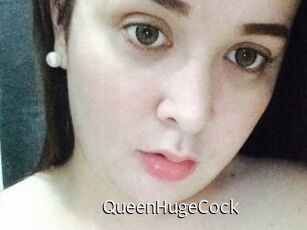 QueenHugeCock