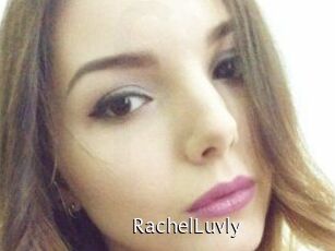 RachelLuvly