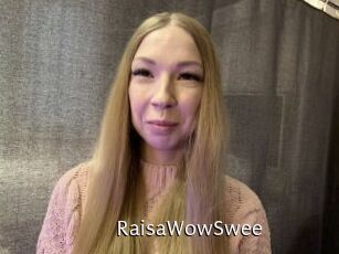 RaisaWowSwee