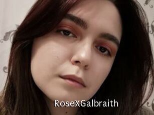 RoseXGalbraith