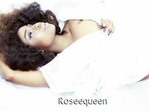 Roseequeen