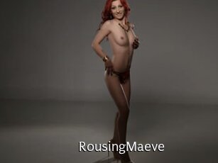 RousingMaeve