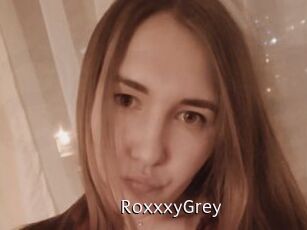RoxxxyGrey