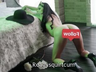 Readysquirtcum