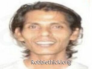 Robbiethicklong