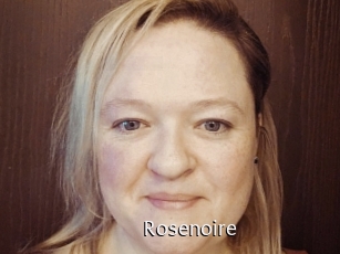 Rosenoire