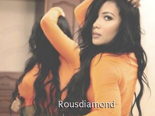 Rousdiamond