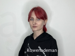 Rowenademan