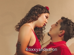 Roxxyandaaron