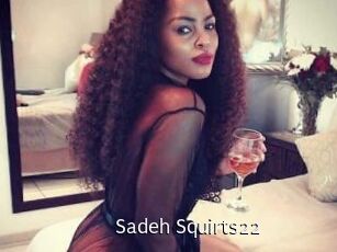 Sadeh_Squirts22
