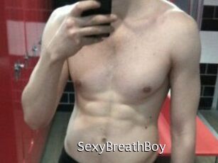 SexyBreathBoy