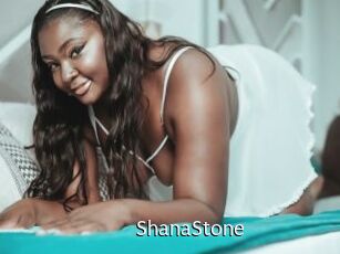 ShanaStone