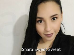 Shara_Sweet_Sweet
