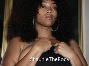 ShaunieTheBody