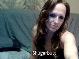 Shugarbutt