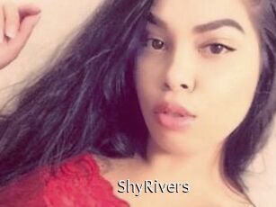 ShyRivers