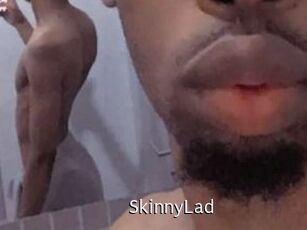 SkinnyLad