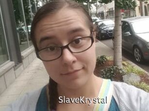 SlaveKrystal