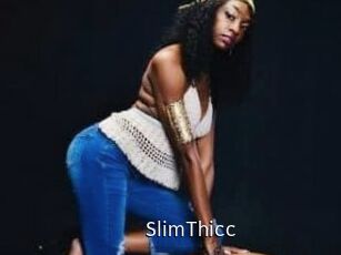 SlimThicc