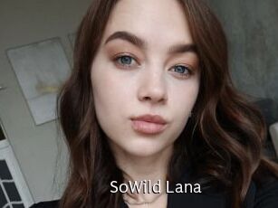 SoWild_Lana