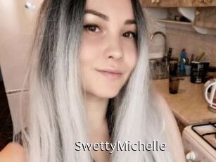 SwettyMichelle