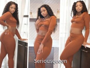 Seriousqueen