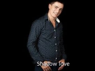 Shadow_love