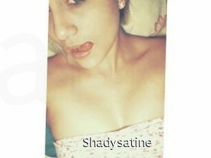 Shadysatine
