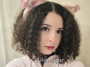 Silversugar