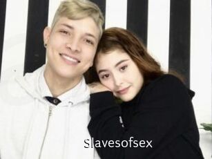 Slavesofsex
