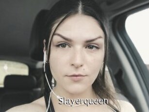 Slayerqueen