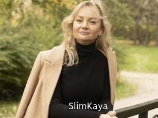 SlimKaya